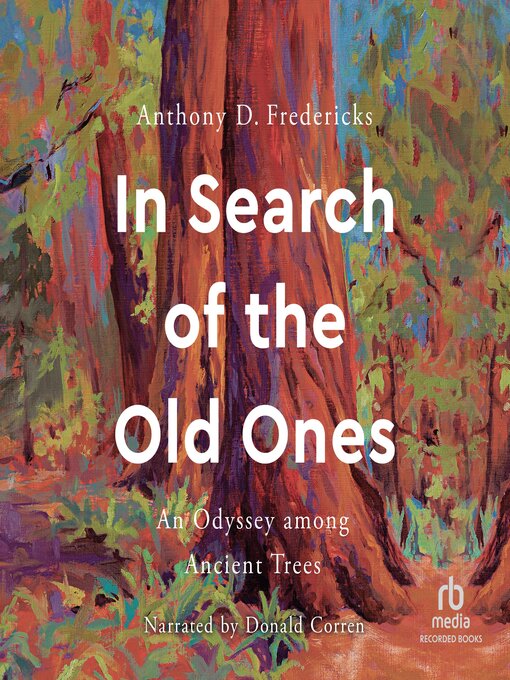 Title details for In Search of the Old Ones by Anthony D. Fredericks - Available